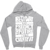 The Best Way to Predict the Future Is To Create It Zipper Hoodie