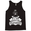 I Am Boxer Actually In A Very Commited Relationship Tank Top