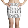 best mom ever Mini Skirts