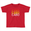 cabo Toddler T-shirt
