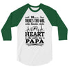 So... There's This Girl Who Kinda Stole My Heart Papa 3/4 Sleeve Shirt