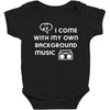 i come with my own Baby Bodysuit