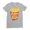 fries before guys Ladies Fitted T-Shirt