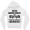 never underestimate an old man who was born in august Zipper Hoodie