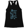 beach better have my money Racerback Tank