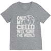 only my cello will save the world V-Neck Tee