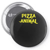pizza animal funny diet gym gift new Pin-back button