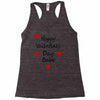 happy valenties day babe Racerback Tank