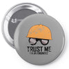 trust me! Pin-back button