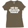 this guy loves vodka Ladies Fitted T-Shirt