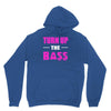 turn up the bass Unisex Hoodie