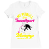 my pitbull is a sweetheart Ladies Fitted T-Shirt