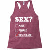Sex Yes Please Racerback Tank