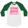 spring break forever 3/4 Sleeve Shirt