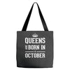 queens are born in october. Tote Bags