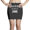 queens are born in june. Mini Skirts