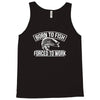 born to fish Tank Top