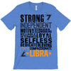 Strong Independent Motivated Libra T-Shirt