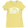 class of 2027 novelty high school elementary Ladies Fitted T-Shirt