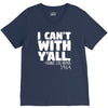i can't with yall V-Neck Tee