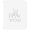 rock you Mousepad