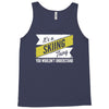 skiing thing wouldn't understand Tank Top