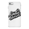 lomited edition iPhone 7 Case
