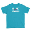 hillary is my homegirl funny Youth Tee