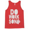 do work son Tank Top