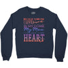 my mom is in heaven forever Crewneck Sweatshirt