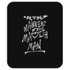 manners maketh man Mousepad