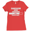 sarcasm now loading Ladies Fitted T-Shirt