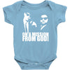 the blues brothers inspired on a mission from god funny Baby Onesie
