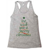 we wish you a merry christmas Racerback Tank