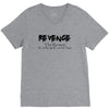 funny t shirt revenge the reason i get up each day tee offensive shirt V-Neck Tee