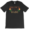 Brown Suga Babe T-Shirt