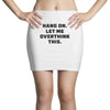 Hang On Let Me Overthink This Mini Skirts