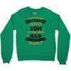Super Cool Son Of A Freaking Awesome Mom Crewneck Sweatshirt