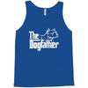 the dogfather Tank Top