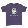 unicorns are born in october cute unicorn Youth Tee