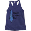 happy father's day Racerback Tank