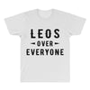 Leos Over Everyone All Over Men's T-shirt