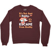 not just a hobby Crewneck Sweatshirt