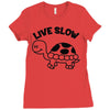 live slow Ladies Fitted T-Shirt