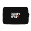 Occupy Mars Laptop sleeve