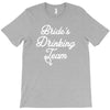bride's drinking team diamond ring bachelorette T-Shirt