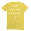 No More Parties In La Ladies Fitted T-Shirt