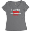 i may be wrong Women's Triblend Scoop T-shirt