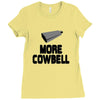 snl more cowbell Ladies Fitted T-Shirt