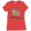 hard corg Ladies Fitted T-Shirt